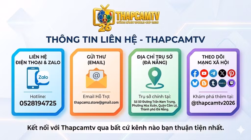 Chi tiết các kênh liên hệ chính thức của Thapcamtv bao gồm Hotline Zalo, Email, địa chỉ trụ sở Đà Nẵng và các trang mạng xã hội.